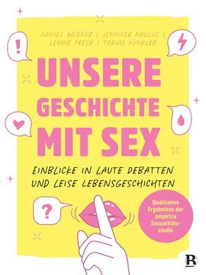cover image of Unsere Geschichte mit Sex
